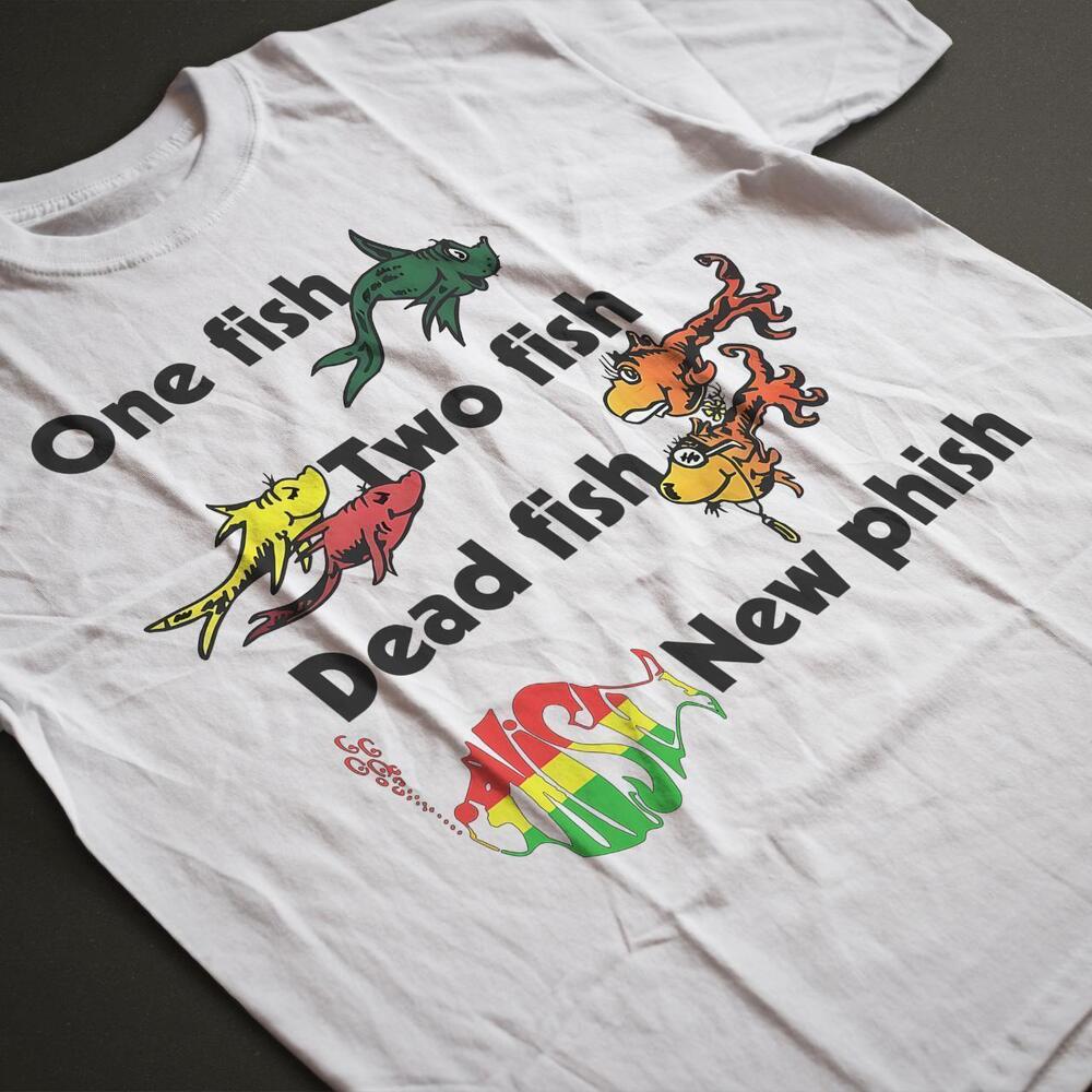 Style 90S One Fish Two Fish Dead Phish New Fish Shirt